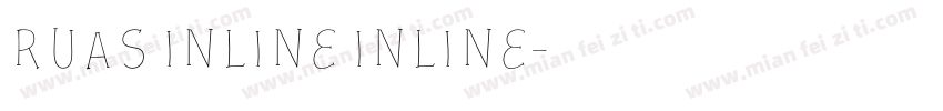 Ruas Inline Inline字体转换